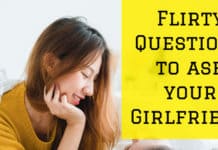 flirty questions to ask your girlfriend