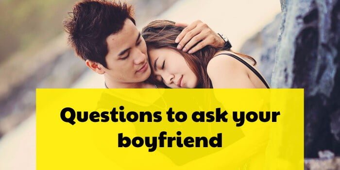 What kind of questions to ask a guy